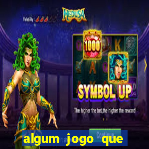 algum jogo que paga de verdade